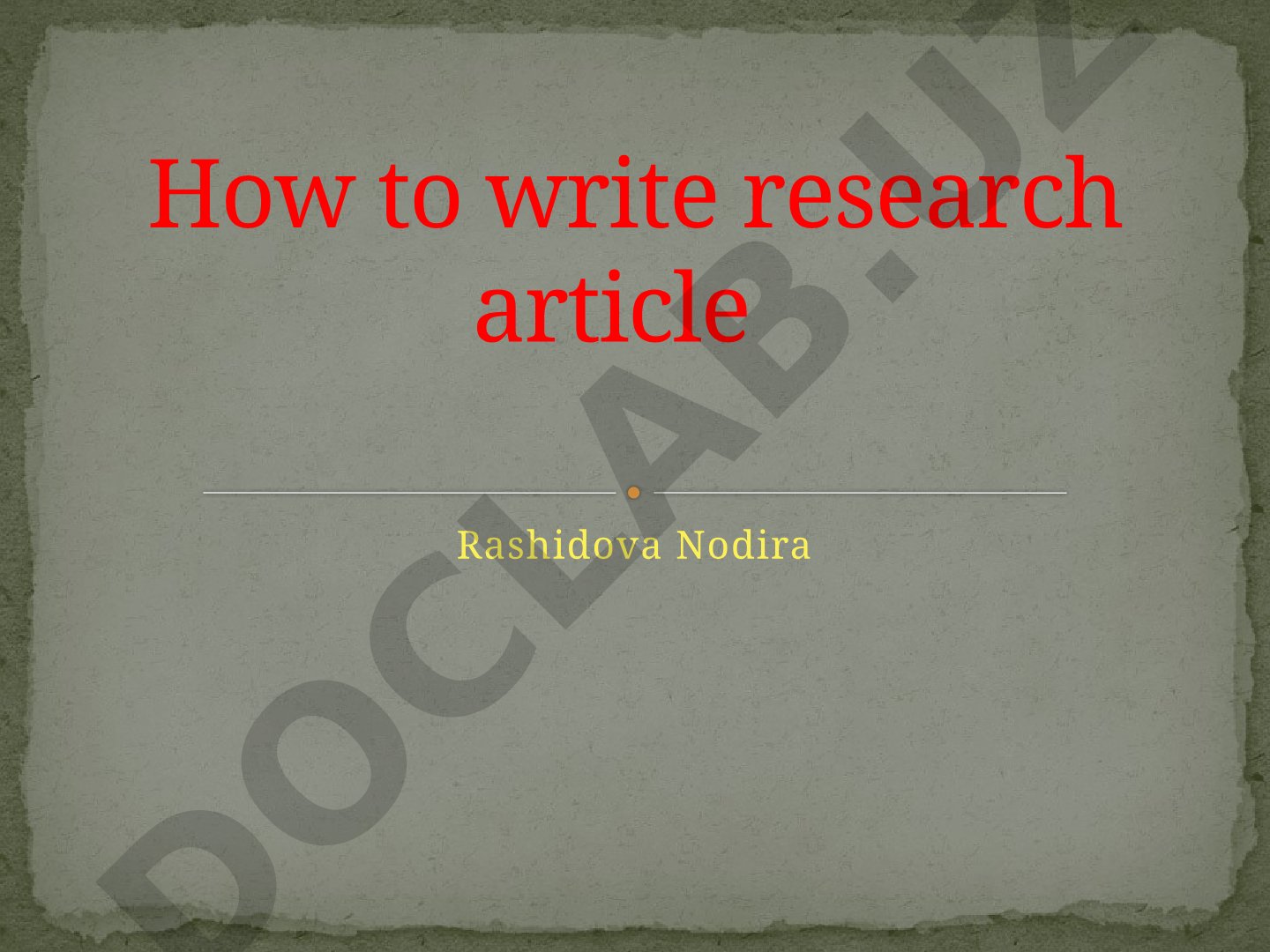 How to write a research article