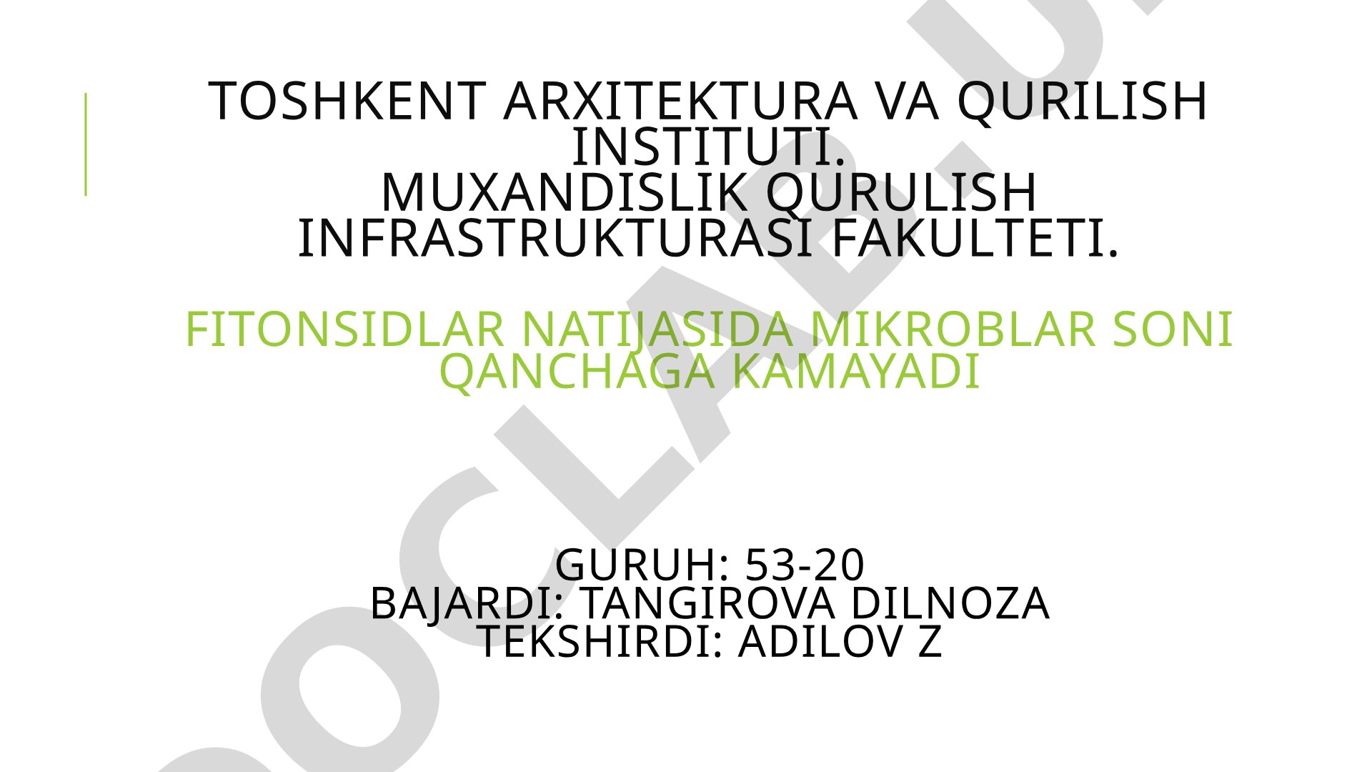 Fitonsidlar natijasida mikroblar soni qanchaga kamayadi