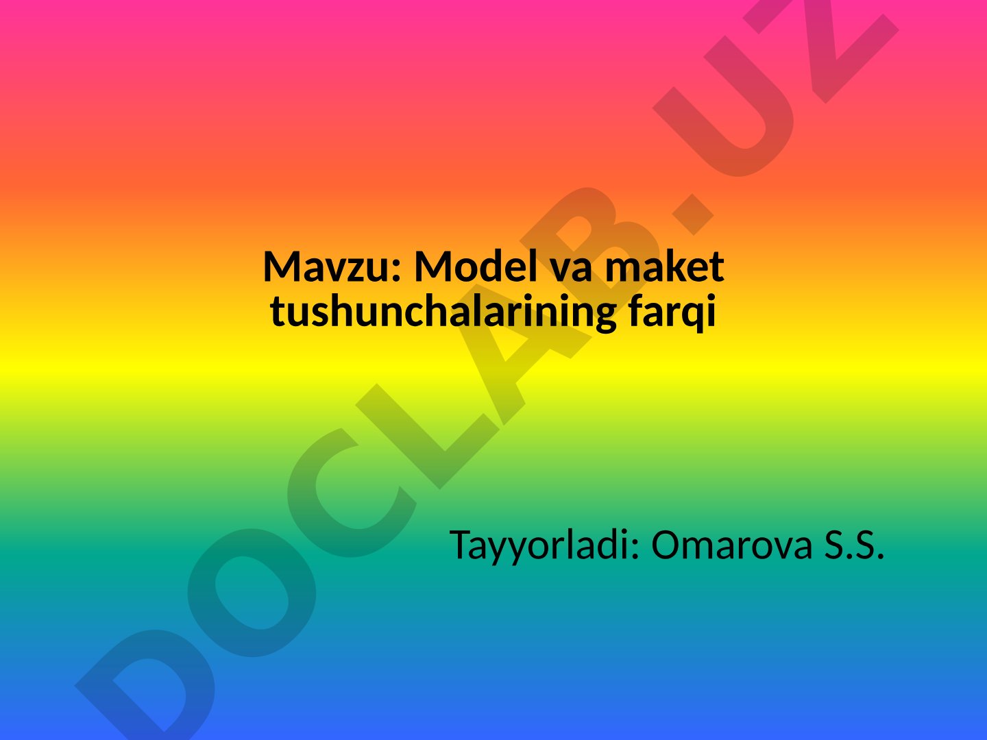 Model va maket tushunchalarining farqi