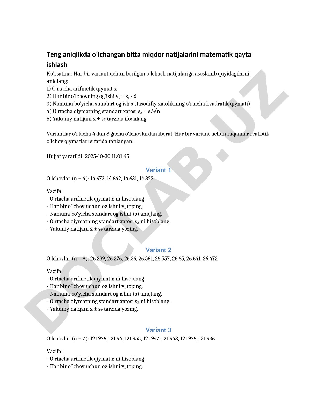Teng aniqlikda o‘lchangan bitta miqdor natijalarini matematik qayta ishlash