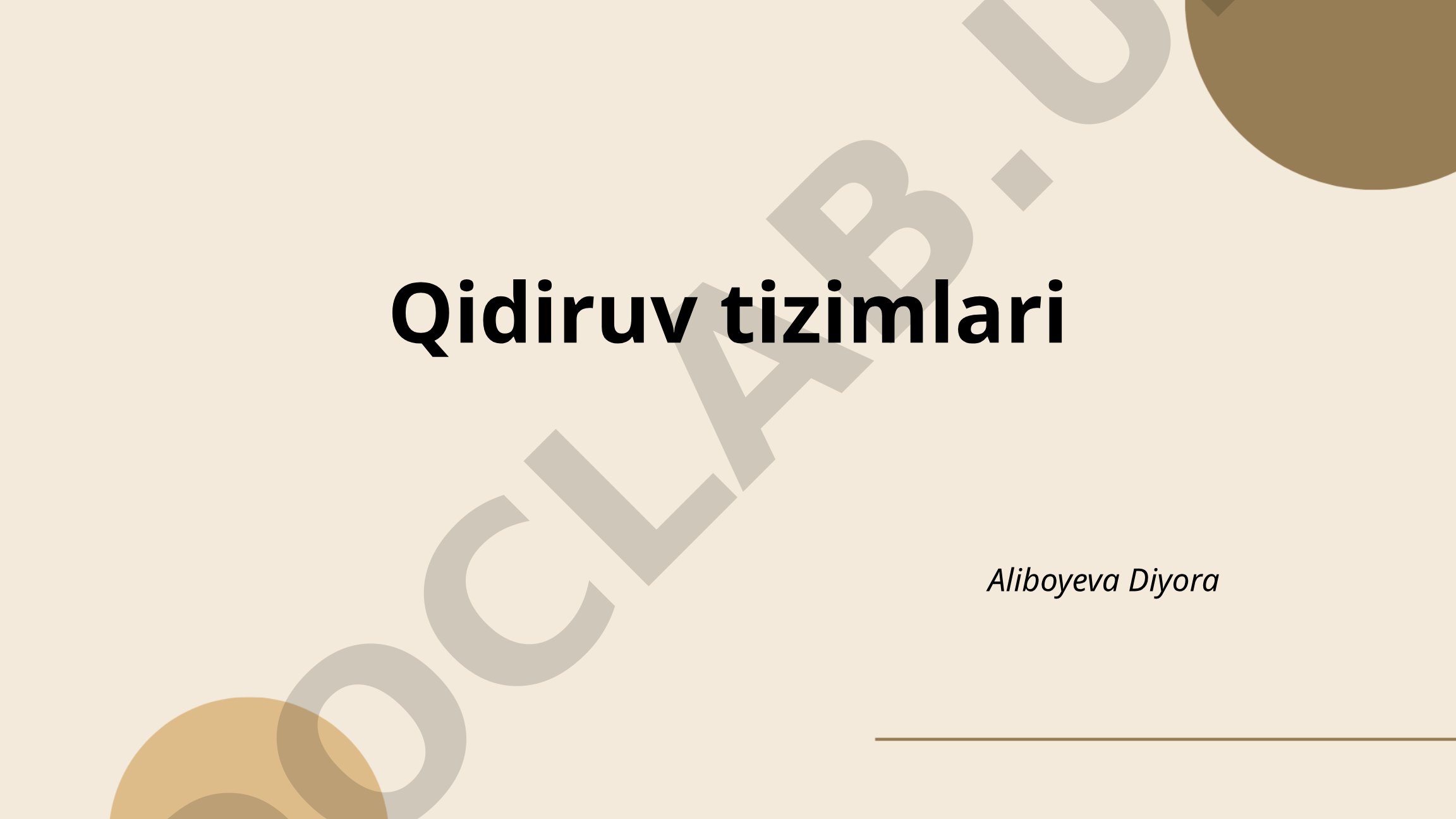 Qidiruv tizimlarining tarixi, ishlash usullari va algoritmlar haqida