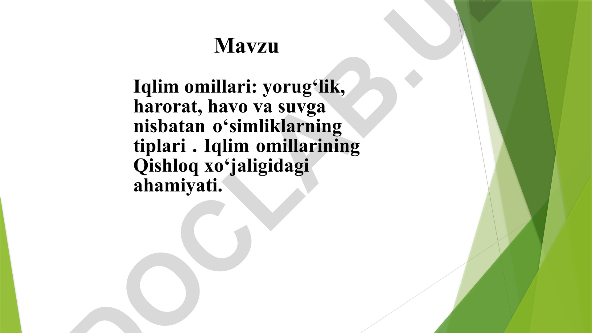 Iqlim omillari va o'simliklarning ekologik tiplari