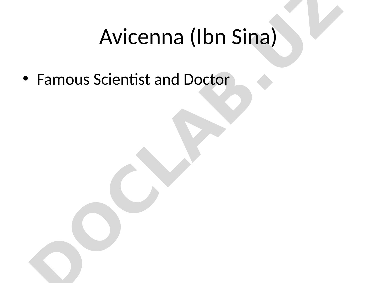 Avicenna (Ibn Sina) Famous Scientist and Doctor