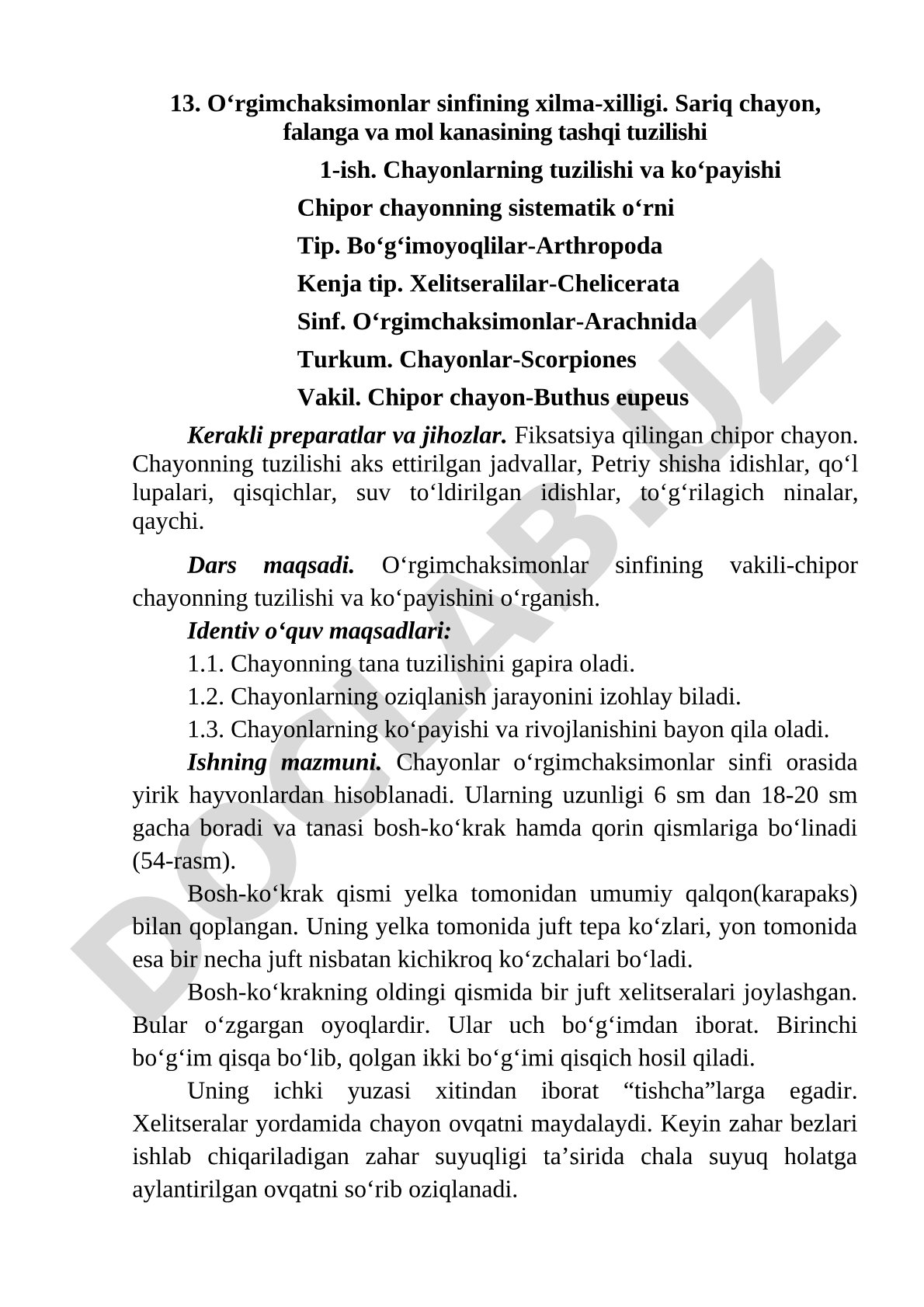 O‘rgimchaksimonlar sinfining xilma-xilligi: sariq chayon, falanga va mol kanasining tashqi tuzilishi