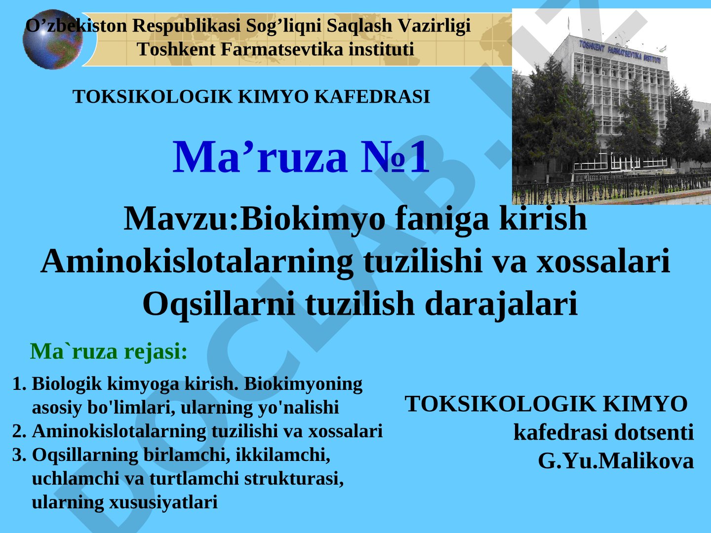 Biokimyo faniga kirish. Aminokislotalarning tuzilishi va xossalari. Oqsillarni tuzilish darajalari