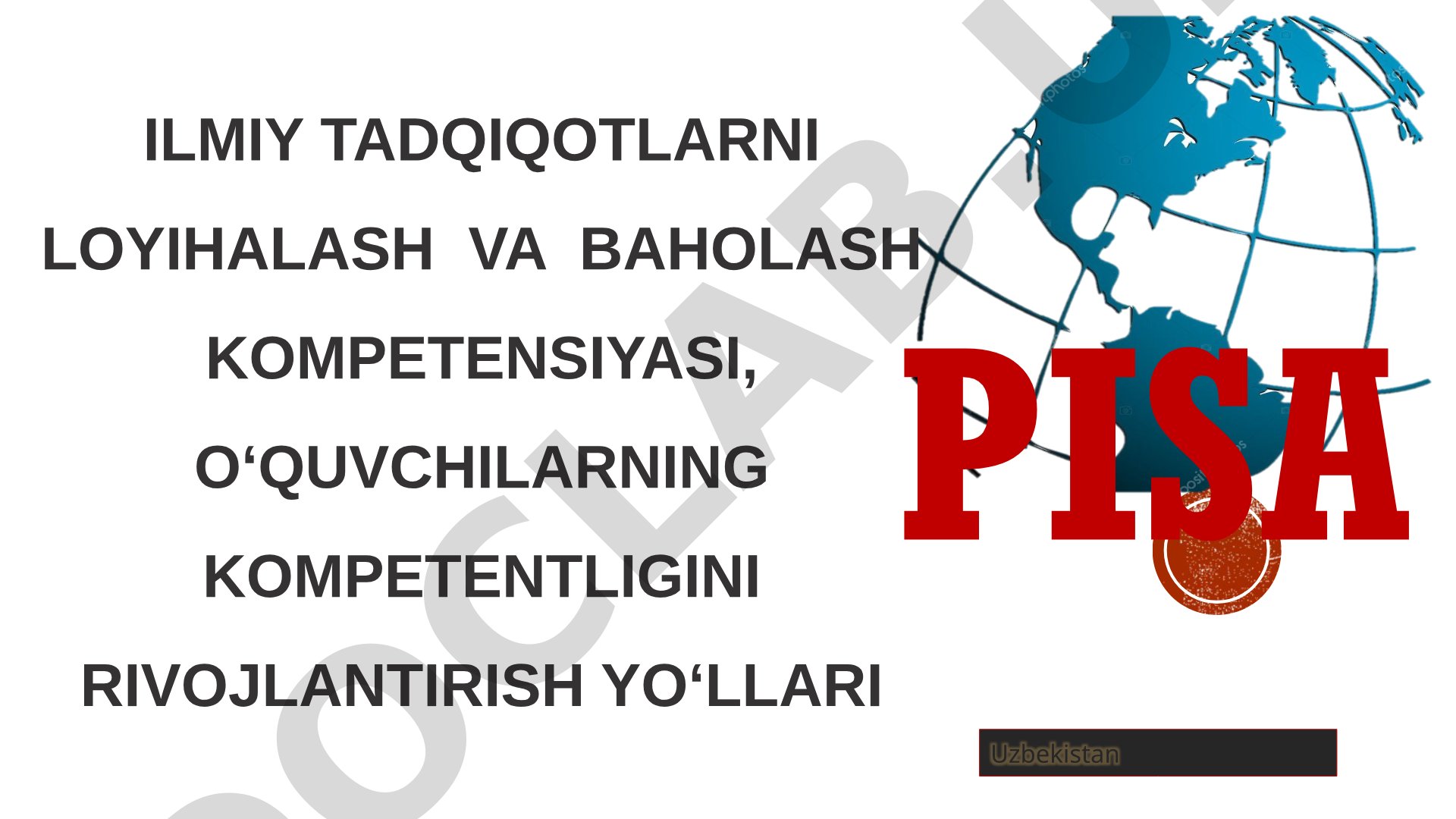 PISA Uzbekistan ilmiy tadqiqotlarni loyihalash va baholash kompetensiyalari