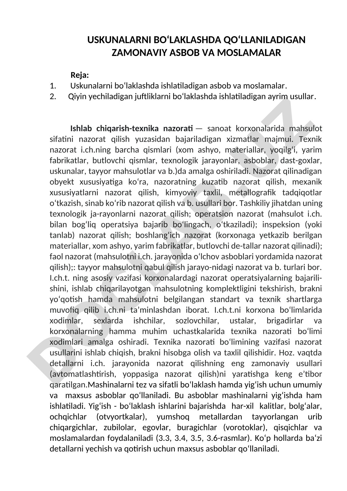 Uskunalarni bo‘laklashda qo‘llaniladigan zamonaviy asbob va moslamalar
