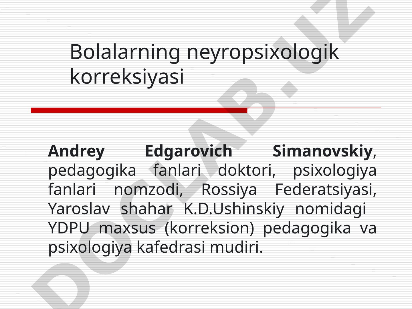 Bolalar neyropsixologik korreksiyasi vazifalari va yondashuvlari
