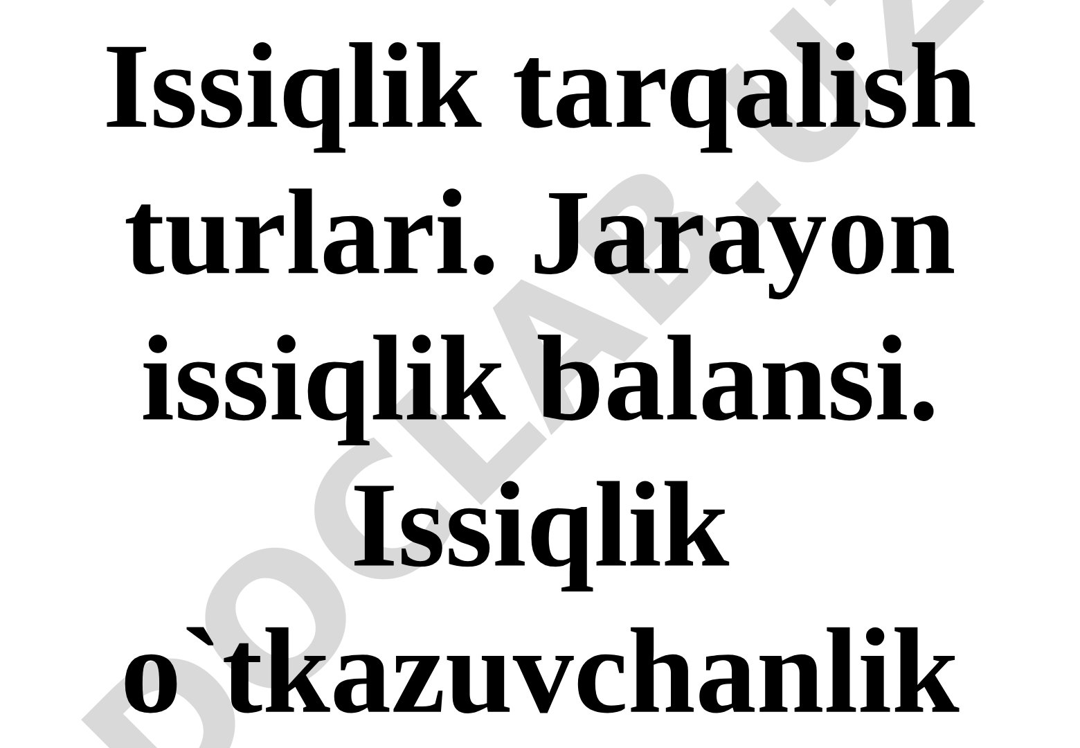 Issiqlik tarqalish turlari va issiqlik balansi