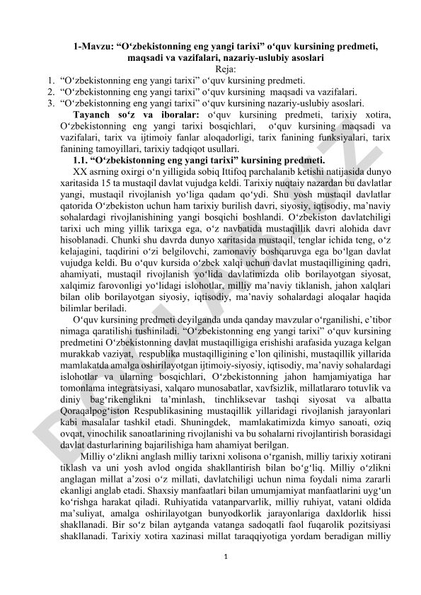 Oʻzbekistonning eng yangi tarixi oʻquv kursining predmeti, maqsadi va vazifalari