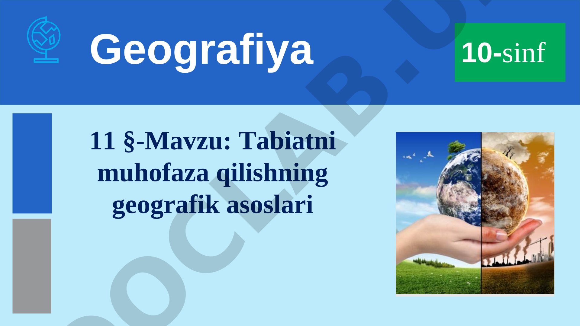 Tabiatni muhofaza qilishning geografik asoslari