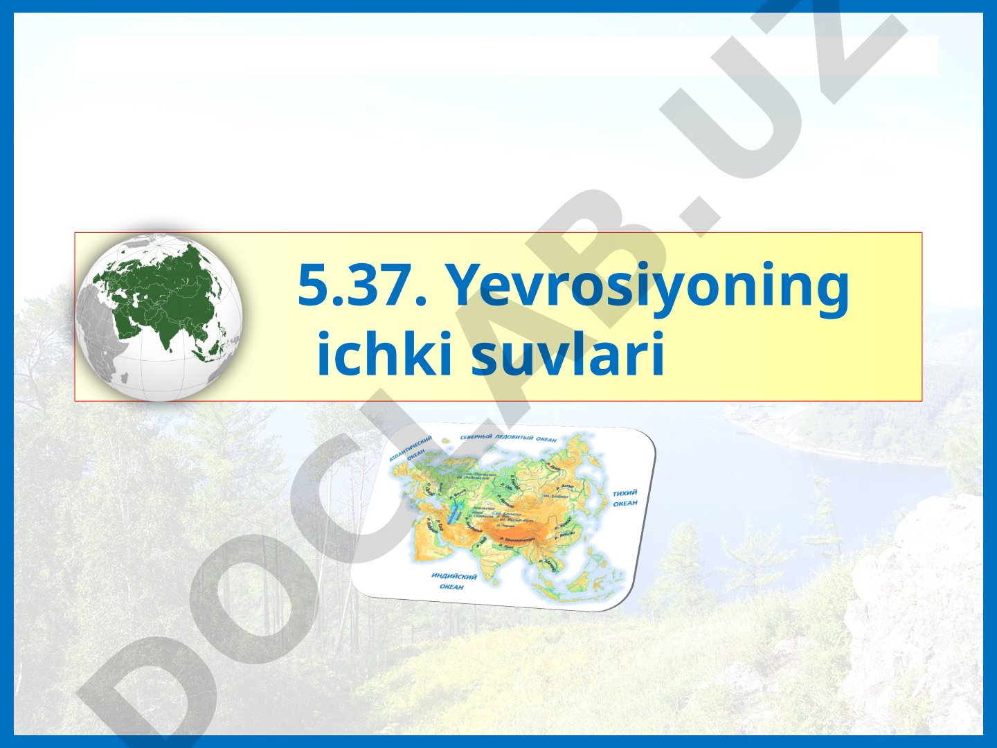 Yevrosiyoning ichki suvlari