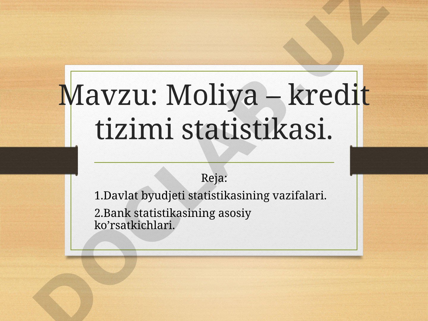 Moliya – kredit tizimi statistikasi