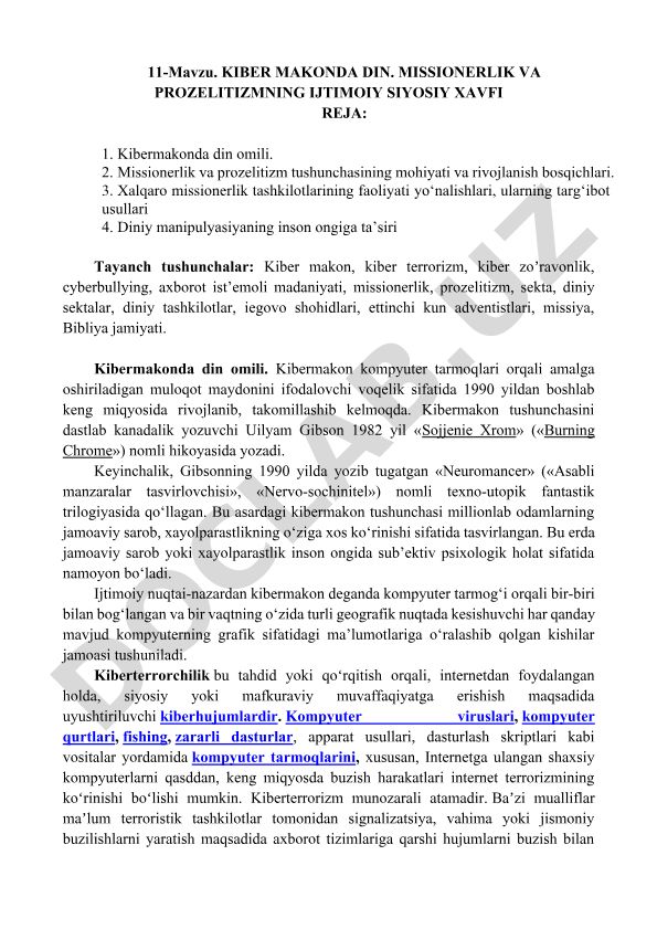 Kiber makonda din, missionerlik va prozelitizmning ijtimoiy-siyosiy xavfi