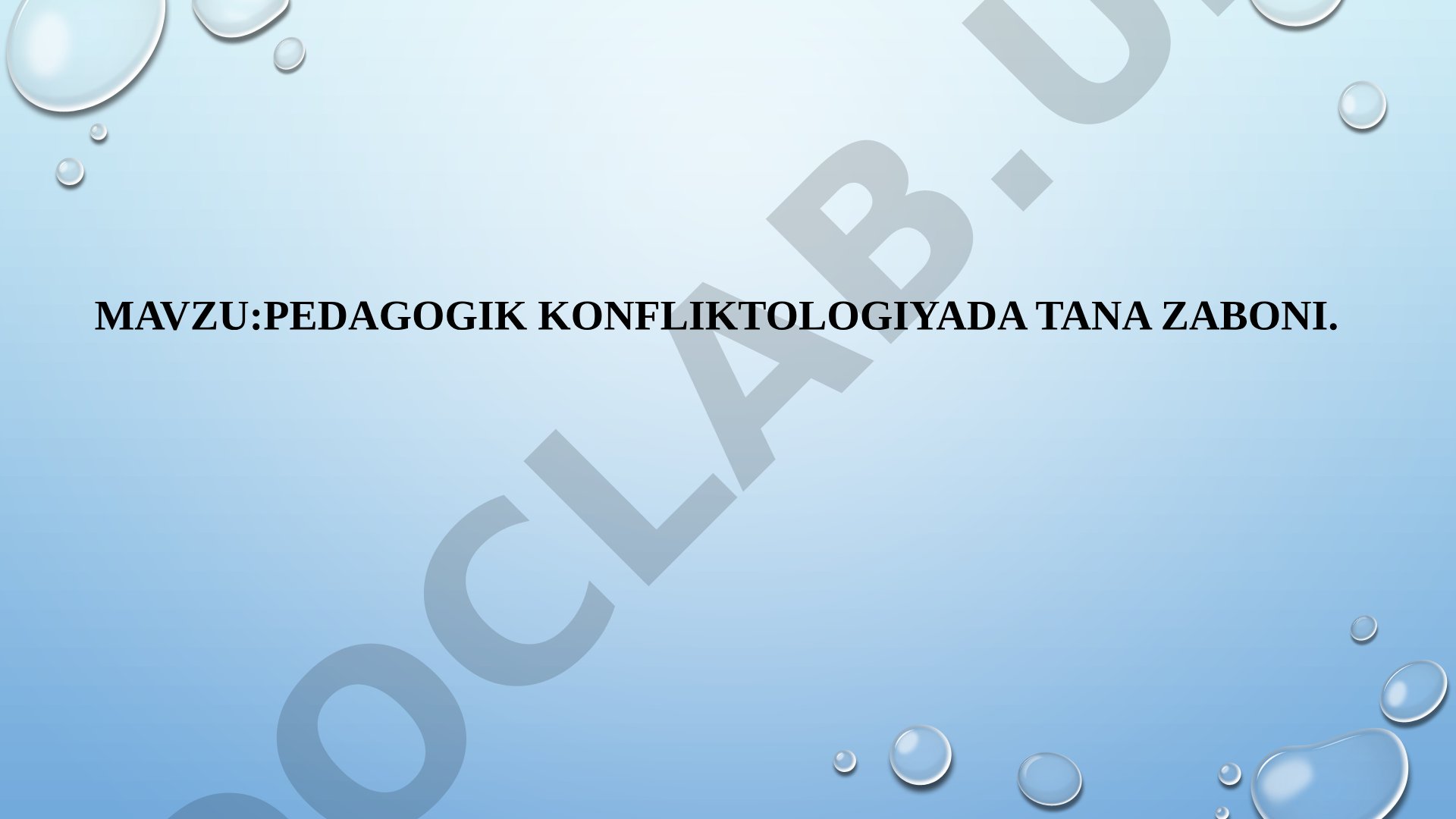 Pedagogik konfliktologiyada tana zaboni