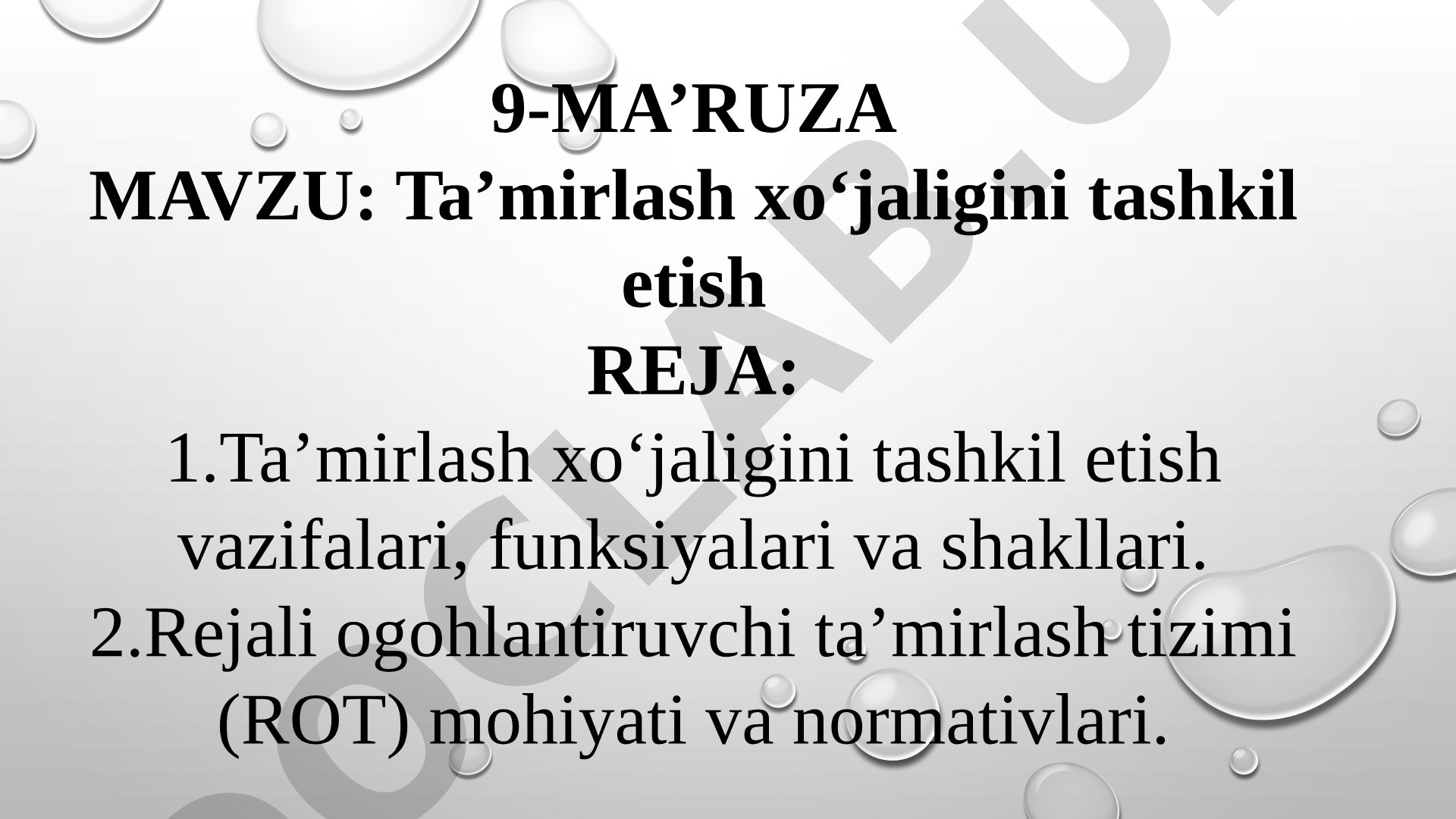 Ta'mirlash xo'jaligini tashkil etish