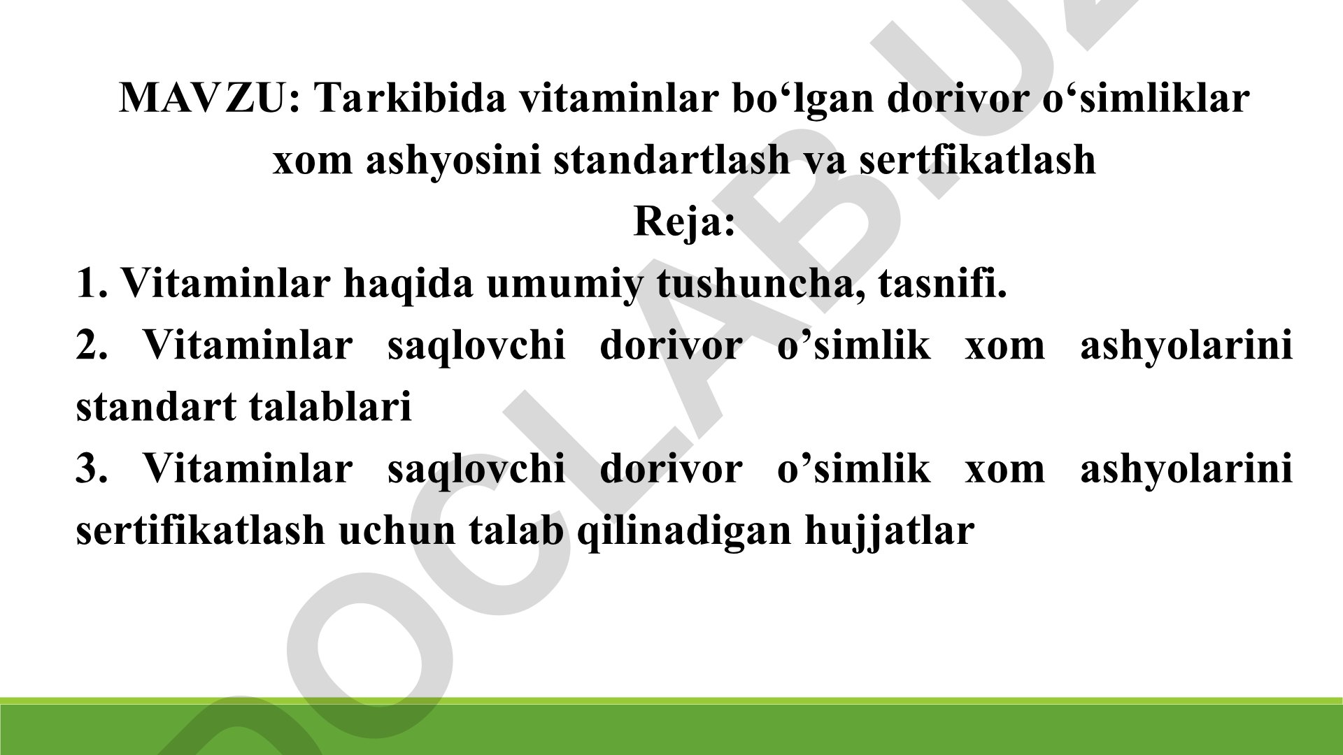 Tarkibida vitaminlar bo‘lgan dorivor o‘simliklar xom ashyosini standartlash va sertifikatlash