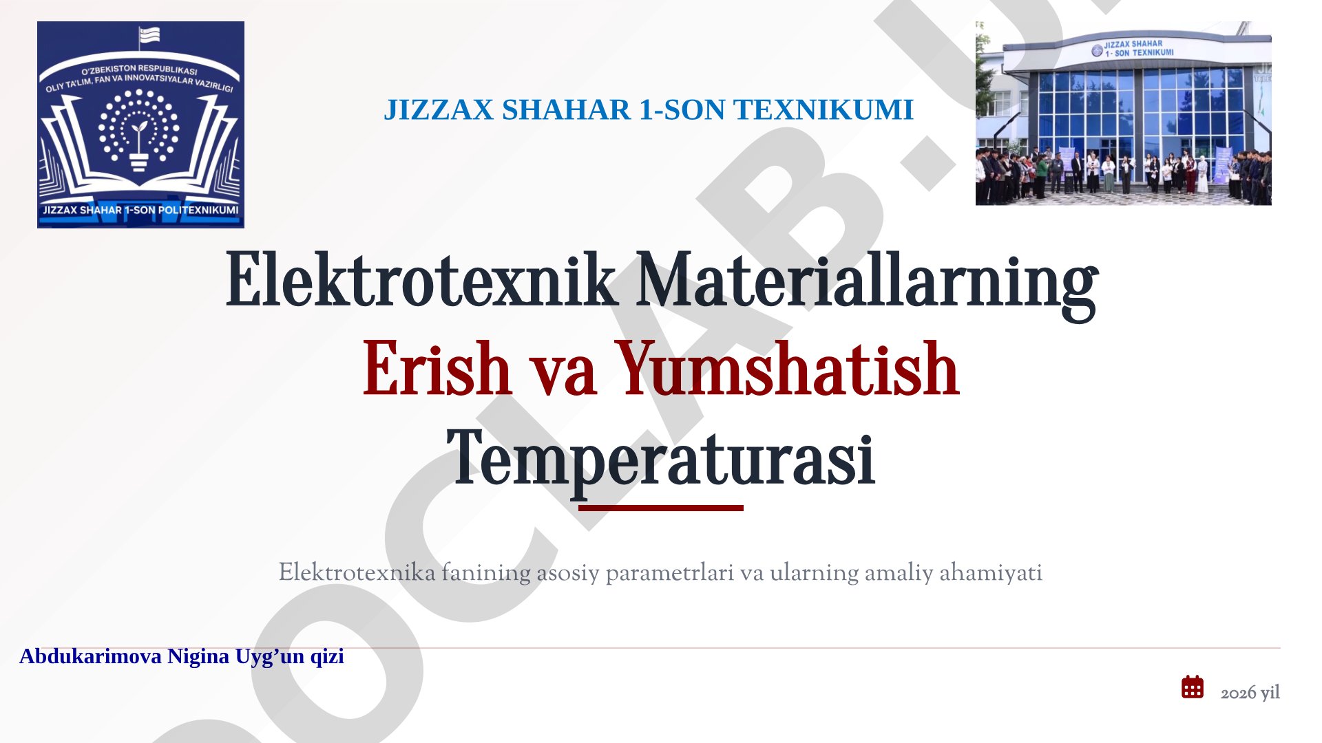 Elektrotexnik Materiallarning Erish va Yumshatish Temperaturasi
