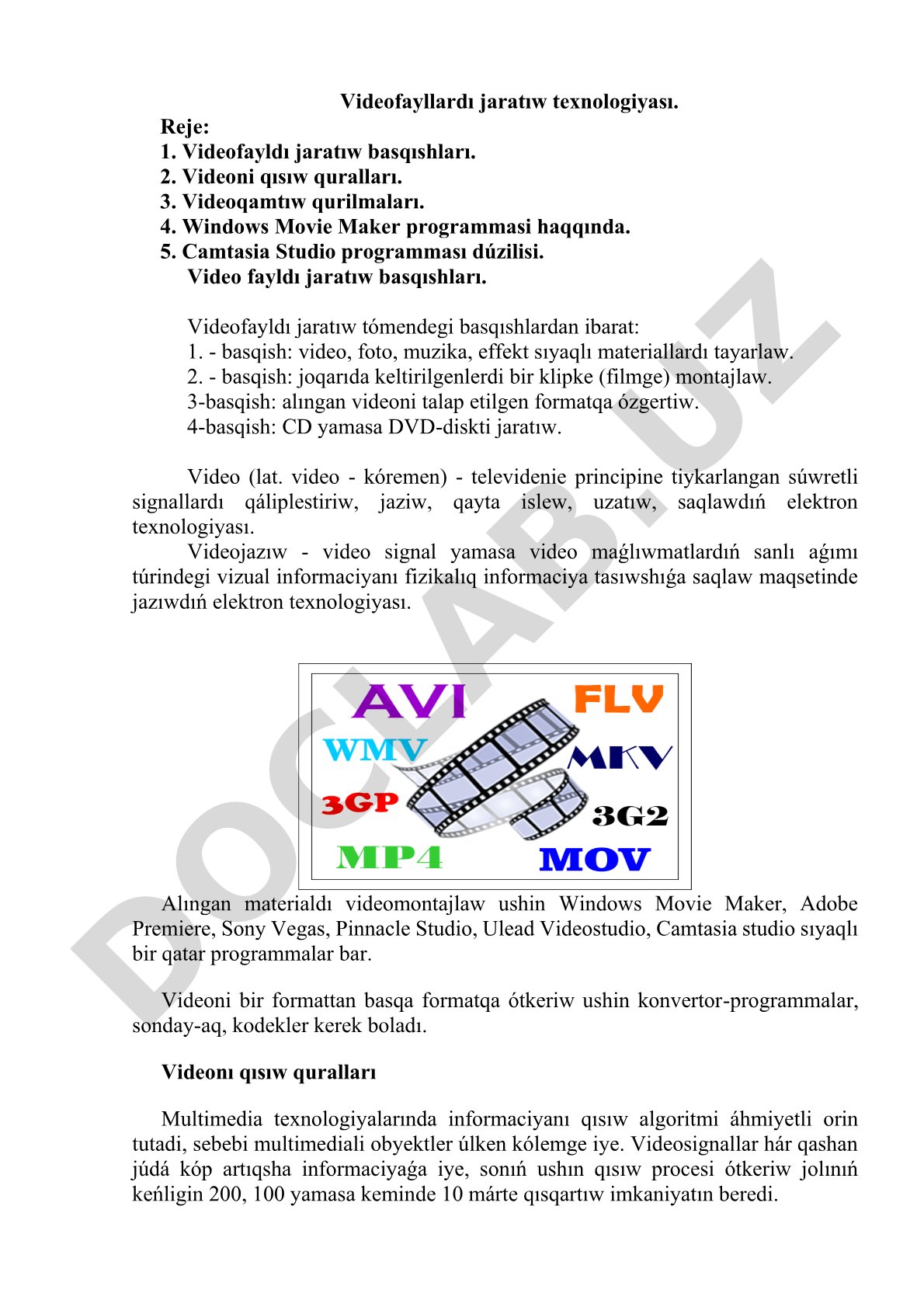 Videofayllardı jaratıw texnologiyası