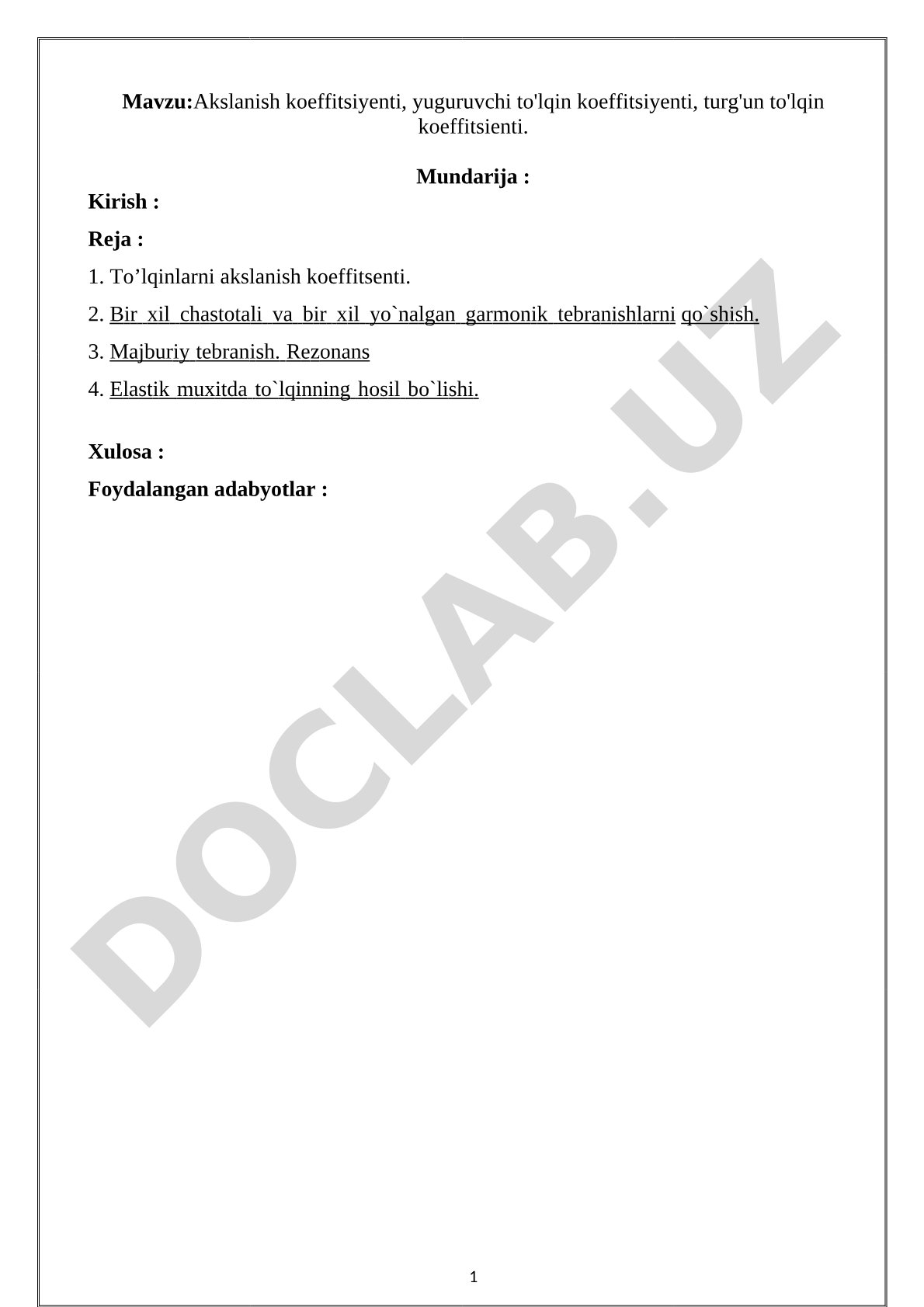 Akslanish koeffitsiyenti, yuguruvchi to'lqin koeffitsiyenti, turg'un to'lqin koeffitsienti.