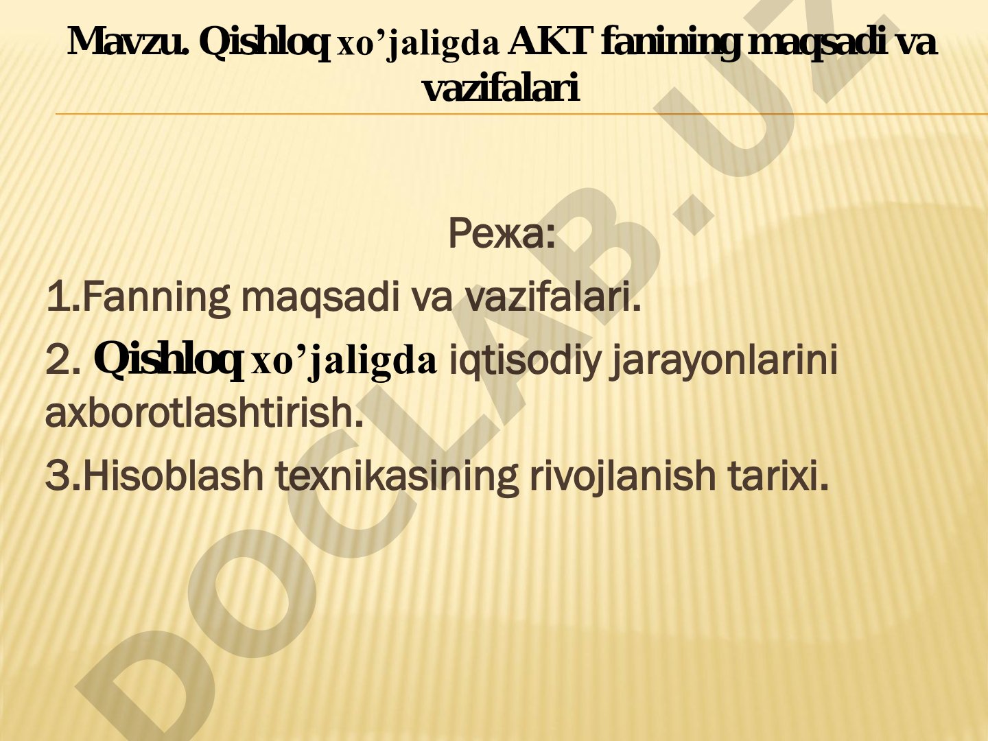 Qishloq xo’jaligda AKT fanining maqsadi va vazifalari
