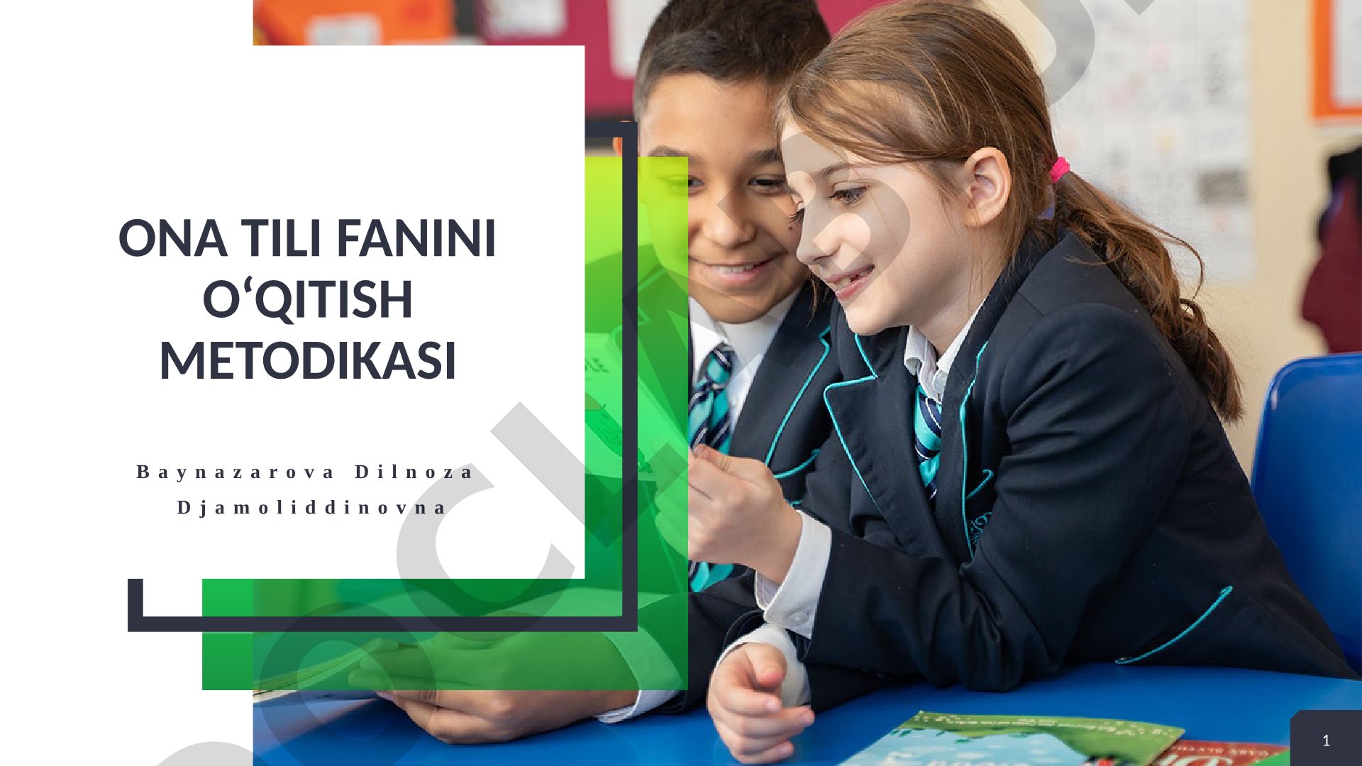 Ona tili fanini o‘qitish metodikasi