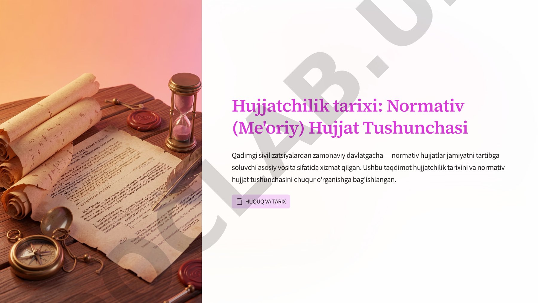 Hujjatchilik tarixi: qadimgi sivilizatsiyalardan zamonaviy davlatgacha