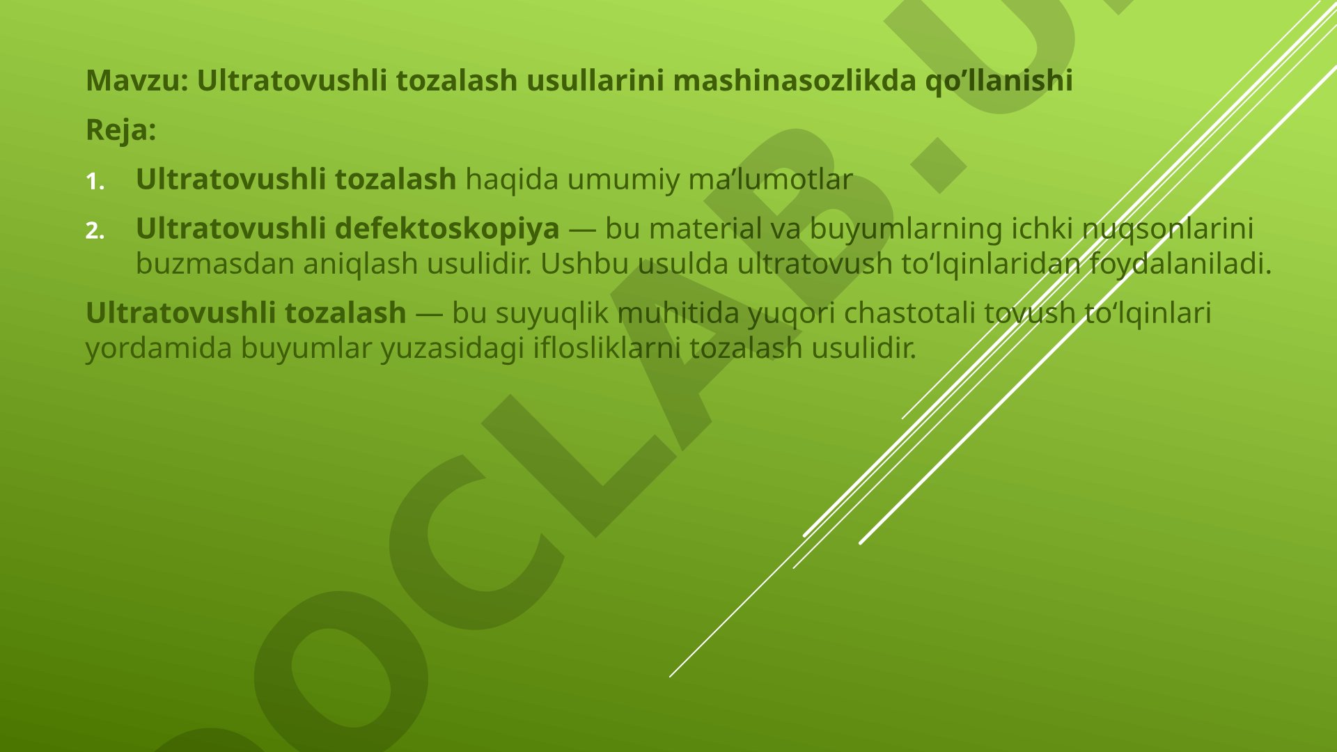 Ultratovushli tozalash usullarini mashinasozlikda qo'llanishi