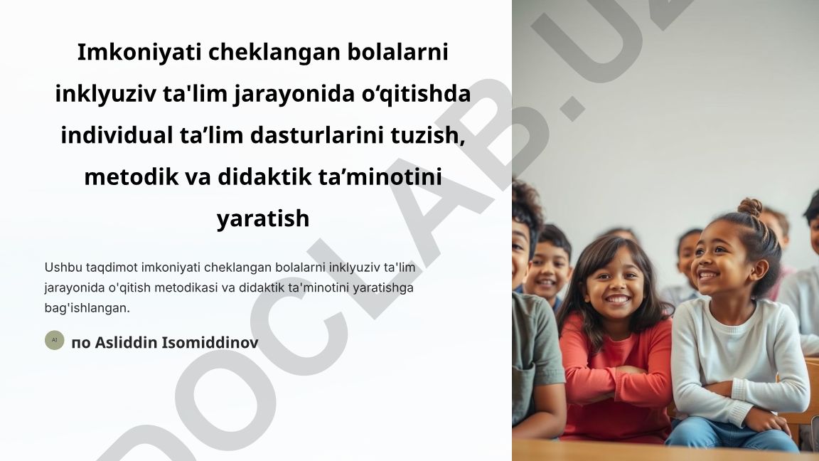 Imkoniyati cheklangan bolalarni inklyuziv ta'lim jarayonida o'qitish metodikasi