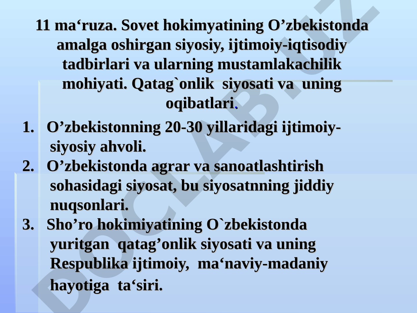 Sovet hokimiyatining O'zbekistondagi siyosiy, ijtimoiy-iqtisodiy tadbirlari va qatag'onlik siyosati