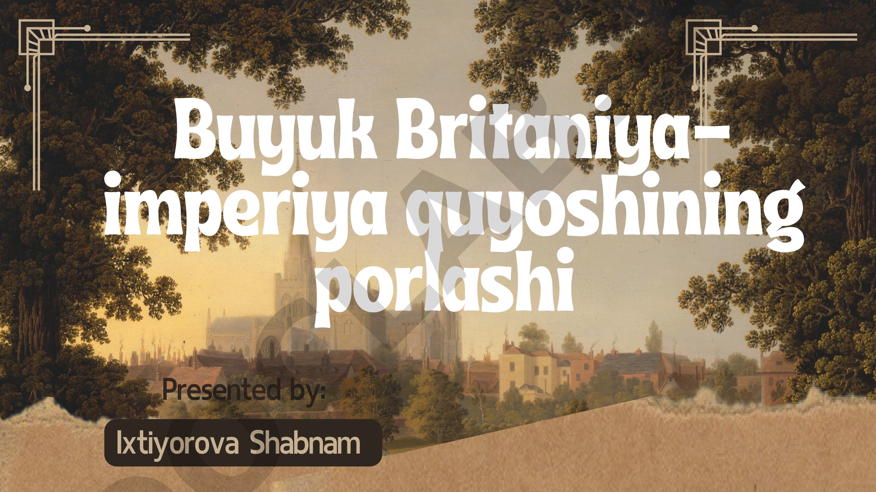 Buyuk Britaniya - imperiya quyoshining porlashi