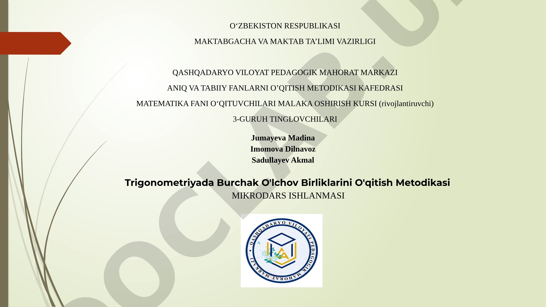 Trigonometriyada burchak o'lchov birliklarini o'qitish metodikasi