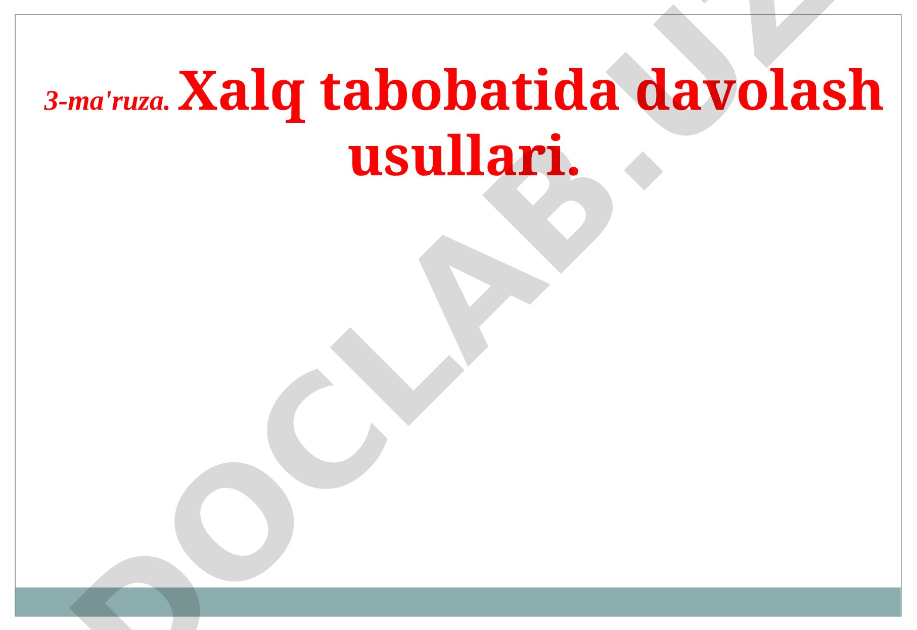 Xalq tabobatida davolash usullari