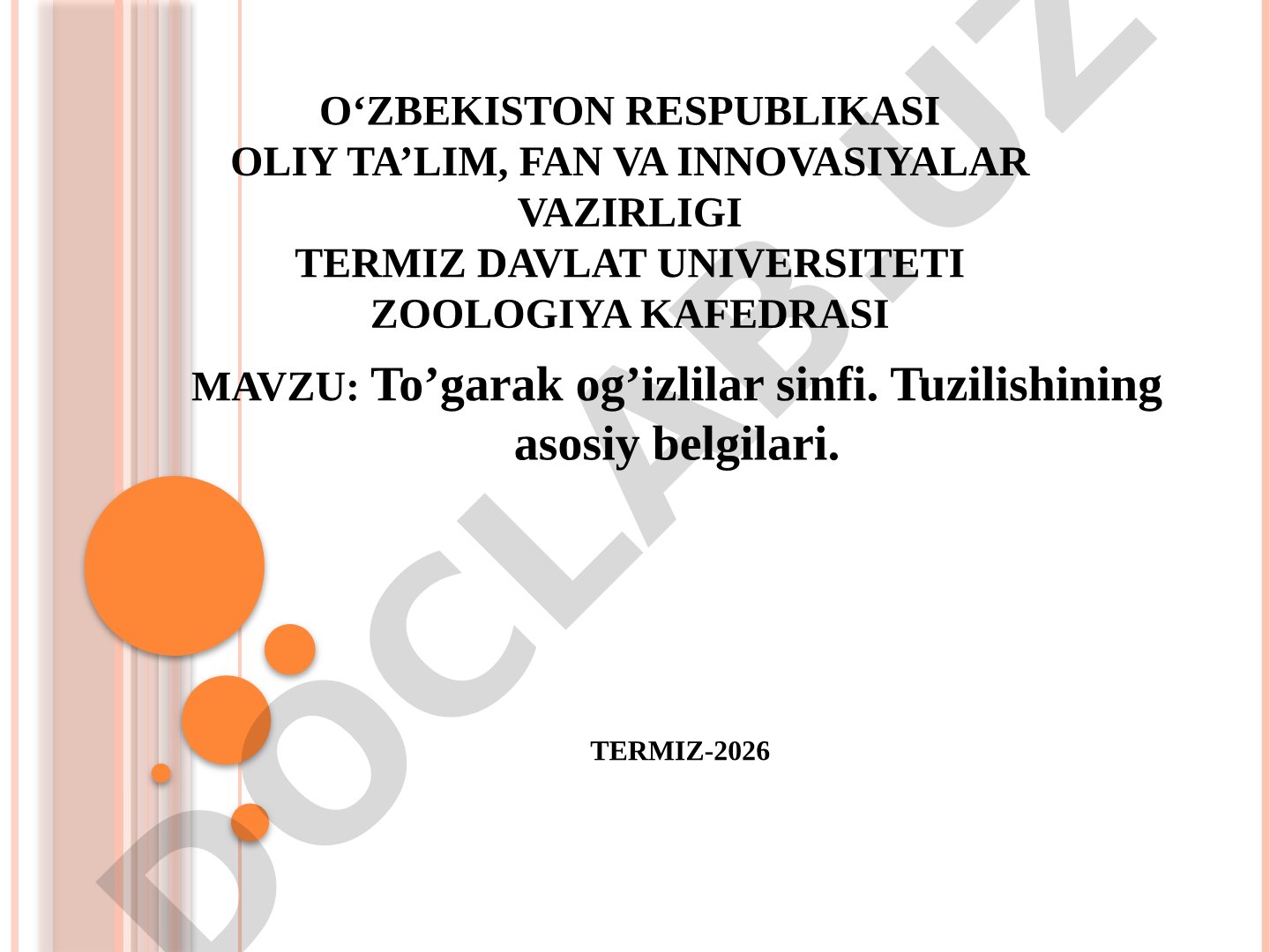 To’garak og’izlilar sinfi. Tuzilishining asosiy belgilari