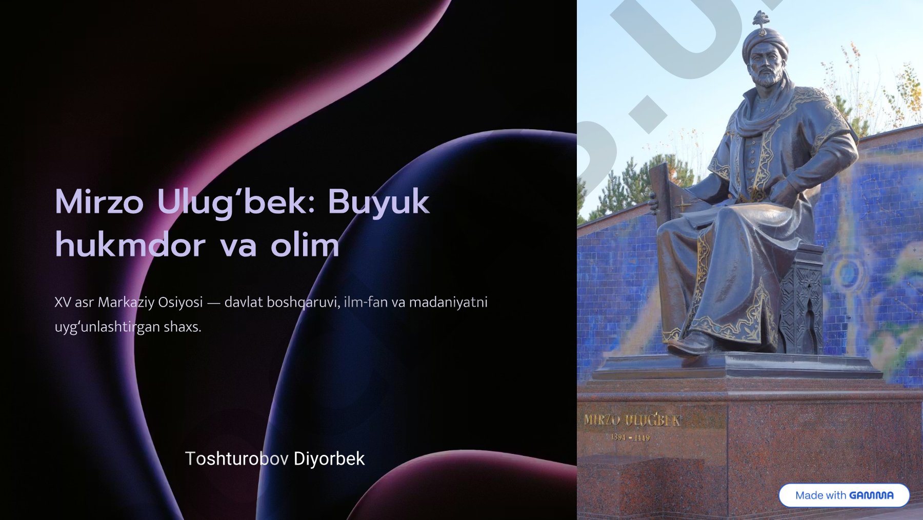 Mirzo Ulug'bek: Buyuk hukmdor va olim XV asr Markaziy Osiyosi