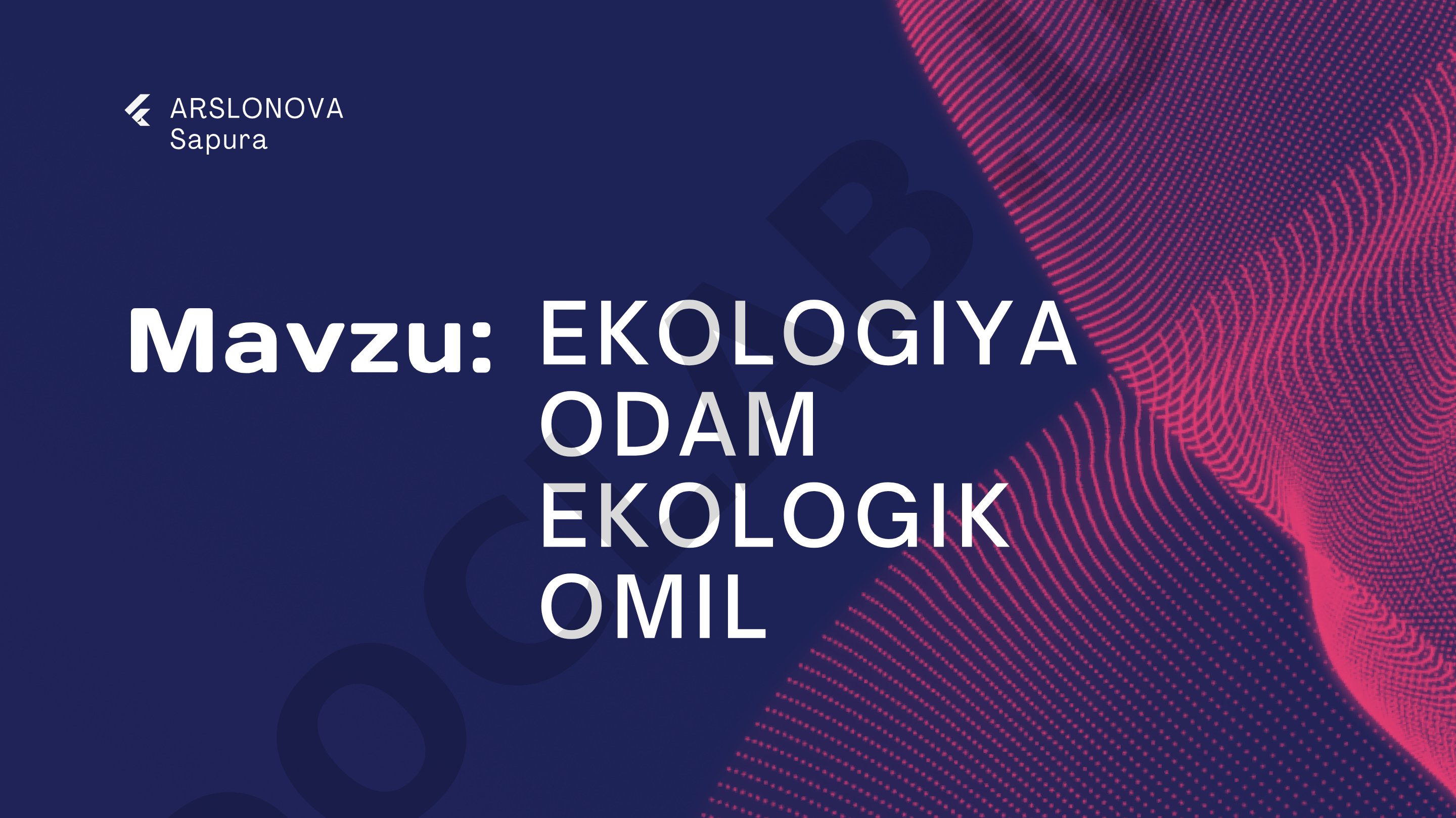 Ekologiya odam ekologik omil