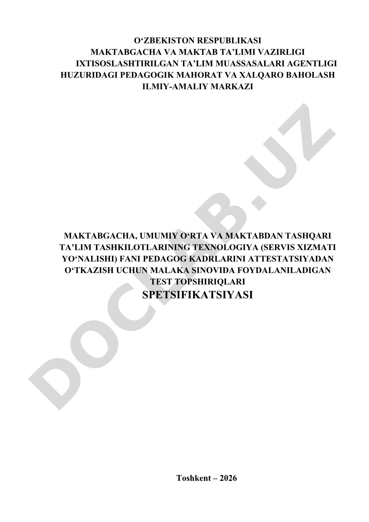 Texnologiya (servis xizmati yo'nalishi) fanidan malaka sinovi topshiriqlari spetsifikatsiyasi