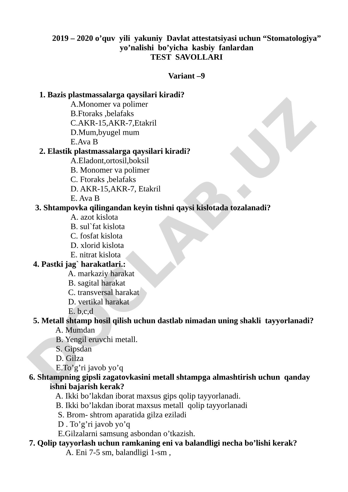 Stomatologiya yo‘nalishi bo‘yicha kasbiy fanlardan test savollari