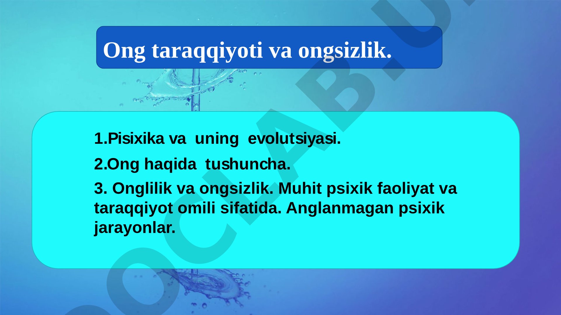 Psixika va ong evolutsiyasi
