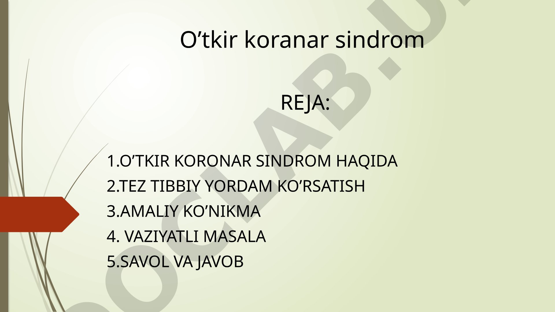 O'tkir koronar sindrom