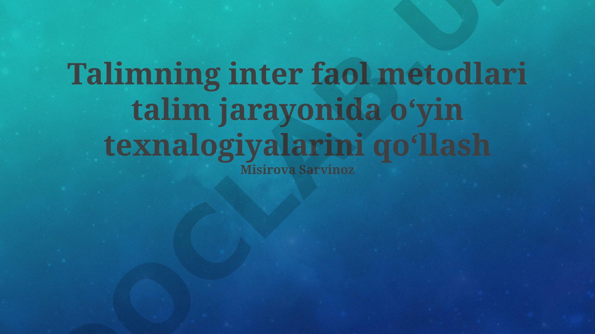Ta'lim jarayonida o'yin texnologiyalarini qo'llash