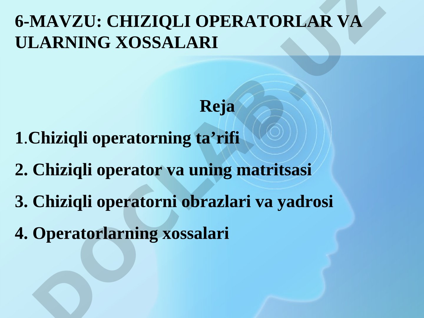 Chiziqli operatorlar va ularning xossalari