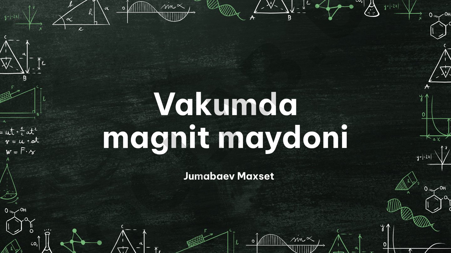Vakumda magnit maydoni