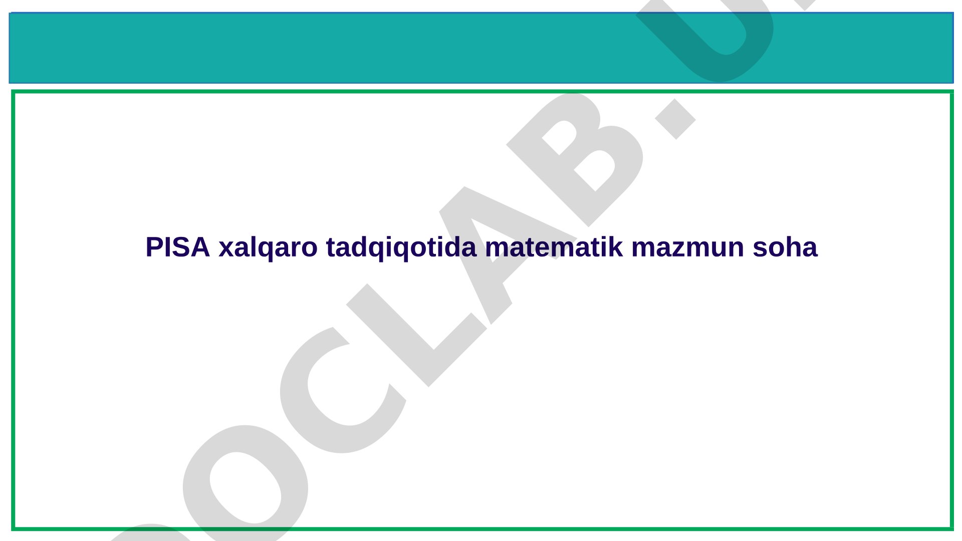 PISA matematik tadqiqotida Miqdorlar mazmun sohasi