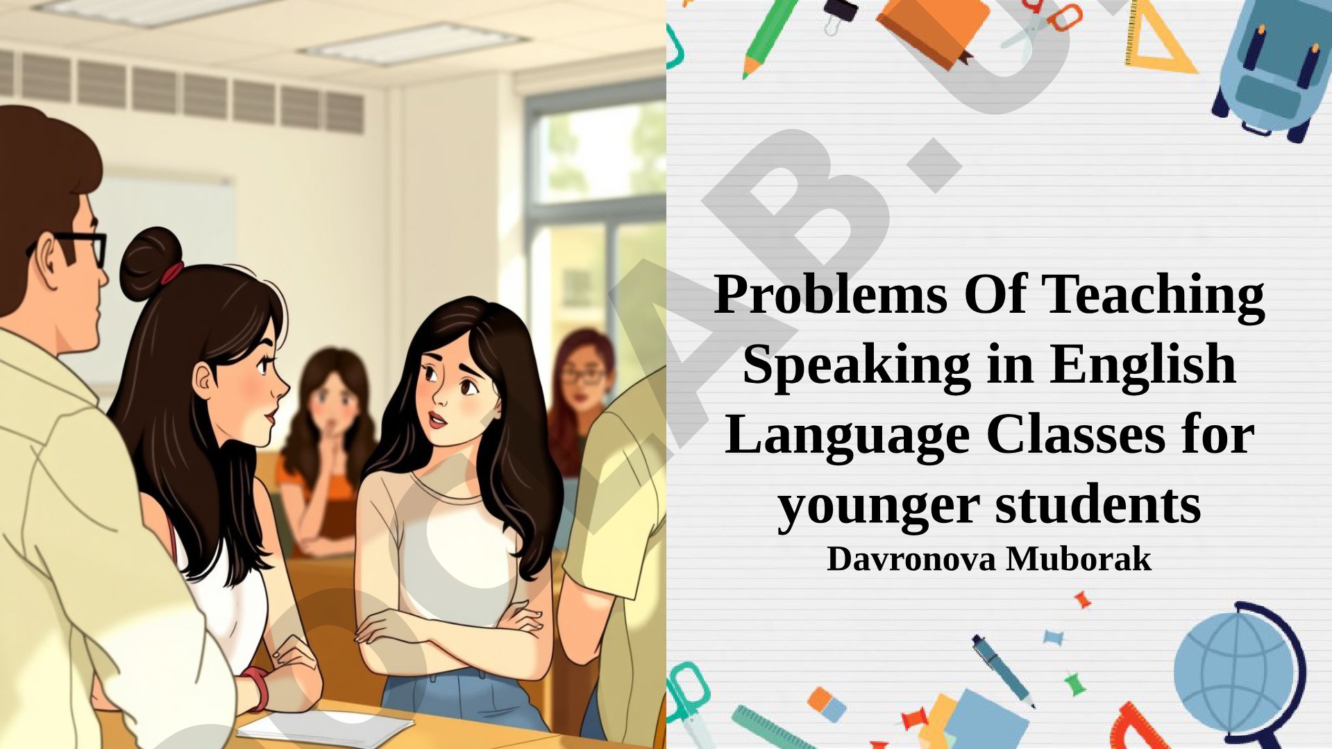 Problems Of Teaching Speaking in English Language Classes for younger students