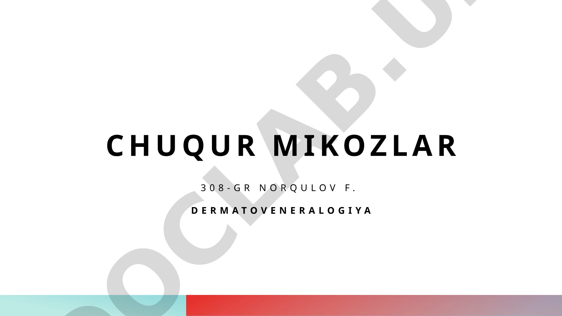 Chuqur Mikozlar