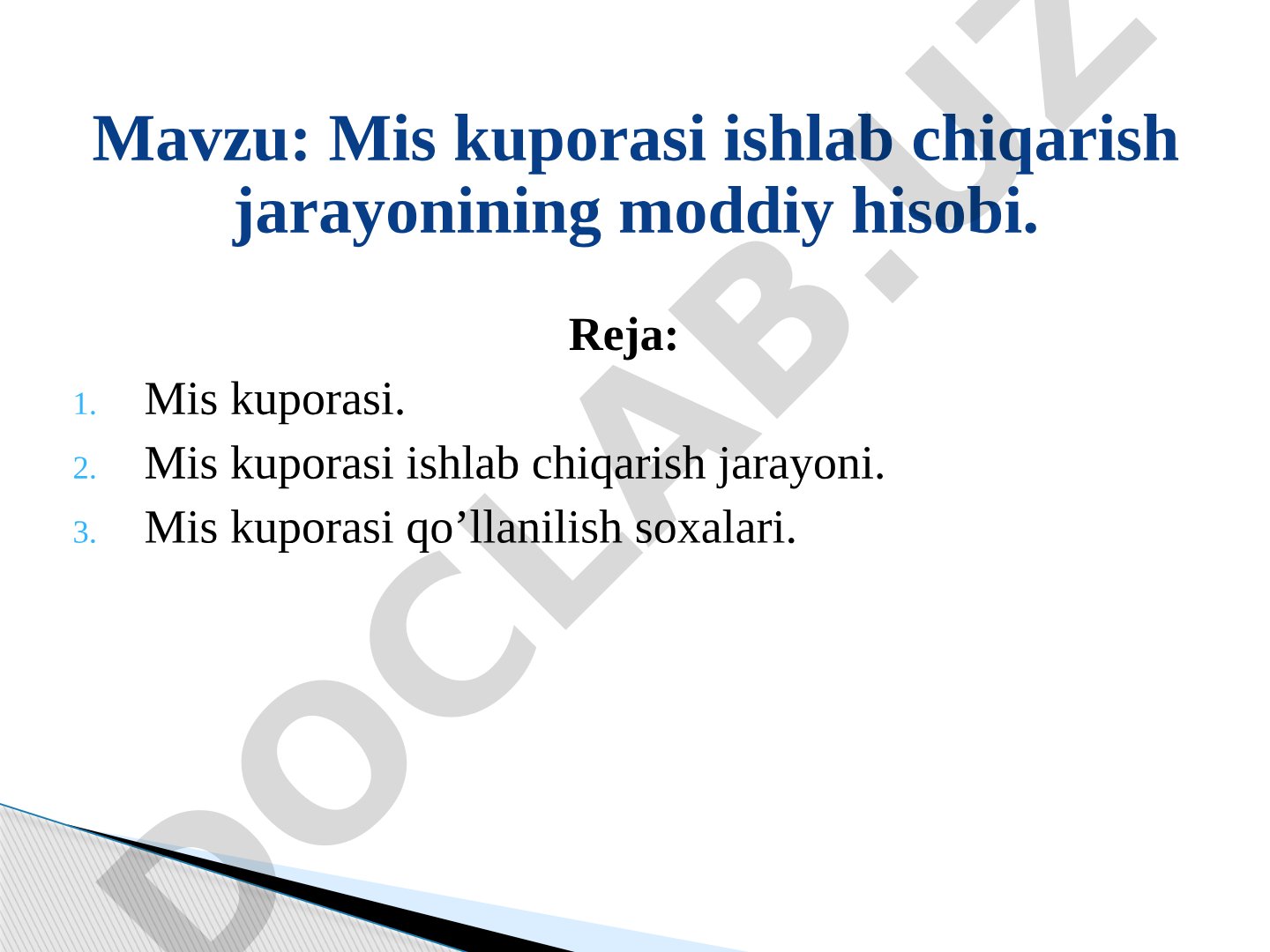 Mis kuporasi ishlab chiqarish jarayonining moddiy hisobi
