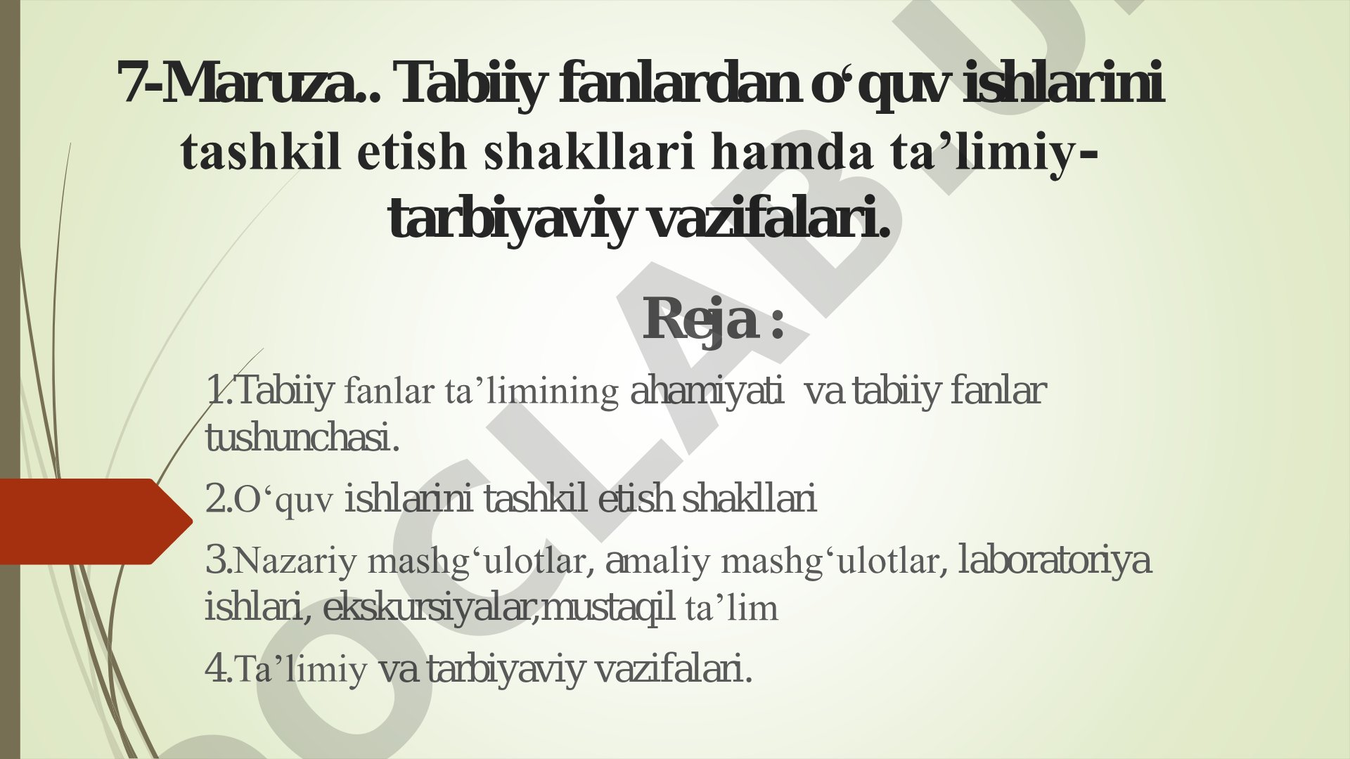Tabiiy fanlardan o‘quv ishlarini tashkil etish shakllari hamda ta’limiy-tarbiyaviy vazifalari