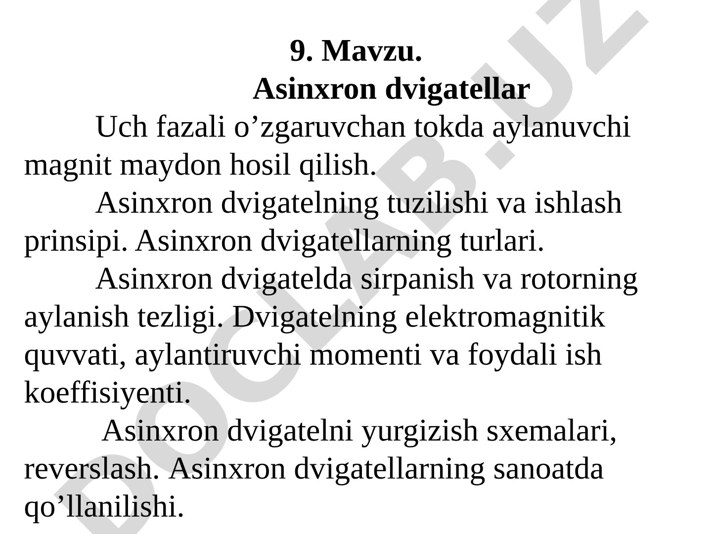 Asinxron dvigatellar Uch fazali o’zgaruvchan tokda aylanuvchi magnit maydon hosil qilish