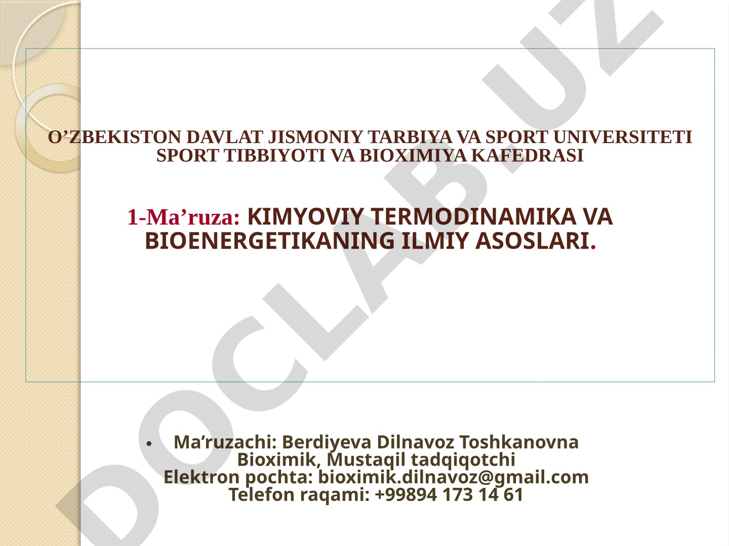 KIMYOVIY TERMODINAMIKA VA BIOENERGETIKANING ILMIY ASOSLARI